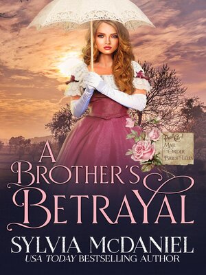 cover image of A Brother's Betrayal